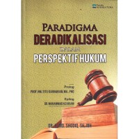 Image of PARADIGMA DERADIKALISASI DALAM PERSPEKTIF HUKUM