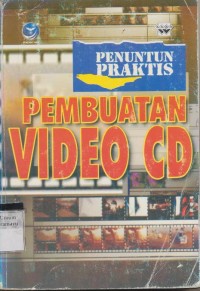 Image of Panduan Praktis membuat CD pembelajaran interaktif berbasis ICT