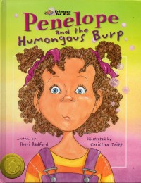 PENELOPE AND THE HUMONGOUS BURP