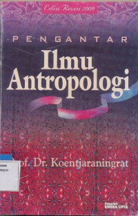 Pengantar Ilmu Antropologi Edisi Revisi