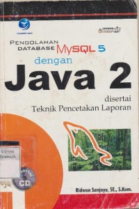 pengolahan database mysql 5 dengan java 2