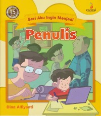 Image of Seri Aku Ingin Menjadi: Penulis