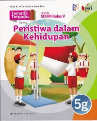 Peristiwa Dalam Kehidupan : Untuk SD/MI Kelas V