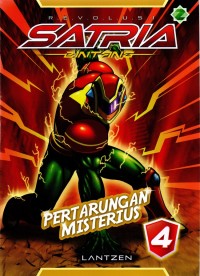 REVOLUSI SATRIA BINTANG 4: PERTARUNGAN MISTERIUS