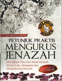 Petunjuk Praktis Mengurus Jenazah