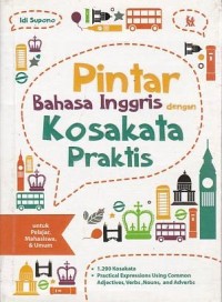 Image of Pintar Bahasa Inggris Dengan Kosakata Praktis