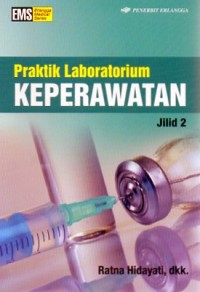 Praktik Laboratorium Keperawatan 2