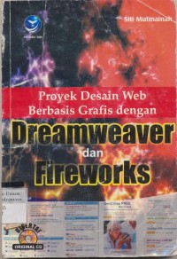 Image of PROYEK DESAIN WEB BERBASIS GRAFIS DENGAN DREAMWEAVER DAN FIREWORK