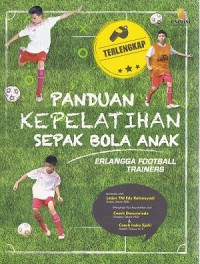 Panduan Kepelatihan Sepak Bola Anak