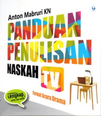 Image of Panduan penulisan naskah tv : format acara drama