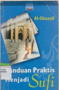 PANDUAN PRAKTIS MENJADI SUFI