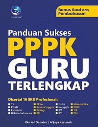 Panduan sukses PPPK guru terlengkap