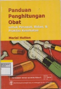Image of Panduan Penghitungan Obat Untuk Perawat, Bidan, & Praktisi Kesehatan