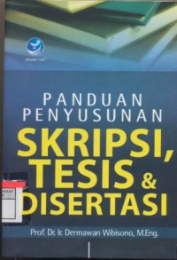 Panduan Penyusunan skripsi,tesis & Disertasi