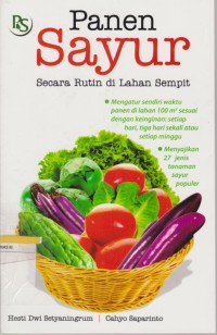 Panen Sayur Secara Rutin di Lahan Sempit