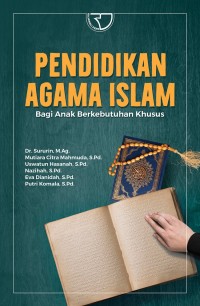 PENDIDIKAN AGAMA ISLAM BAGI ANAK BERKEBUTHAN KHUSUS