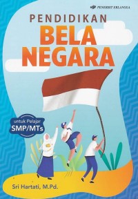 Image of Pendidikan Bela Negara: untuk pelajar SMP/MTs