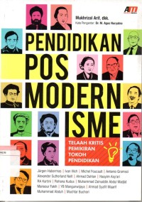 Pendidikan Posmodernisme : Telaah Kritis Pemikiran Tokoh Pendidikan