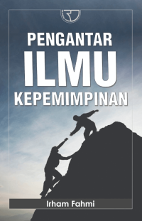 Image of PENGANTAR ILMU KEPEMIMPINAN