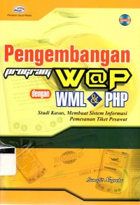 Pengembangan Program W@P dengan WML dan PHP