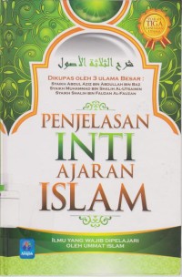 Penjelasan Inti Ajaran Islam