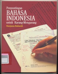 Penyuntingan Bahasa Indonesia Untuk Karang-Mengarang