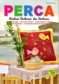 Image of Panduan Berkreasi Dan Berbisnis Perca