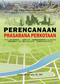 Image of PERENCANAAN PRASARANA PERKOTAAN