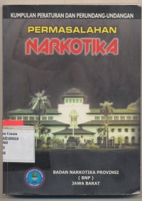 PERMASALAHAN NARKOTIKA