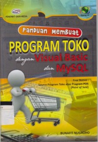 Panduan Membuat Program Toko Dengan Visual Basic dan MySQL