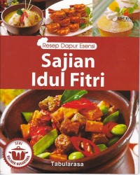 Resep Dapur Esensi: sajian idul fitri