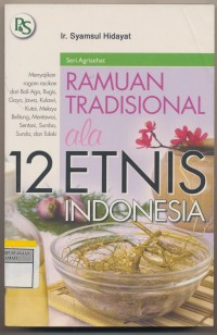 Ramuan Tradisional ala 12 Etnis Indonesia