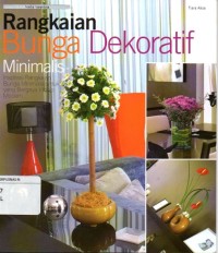 Rangkaian Bunga Dekoratif Minimalis