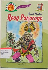 Asal Mula Reog Ponorogo