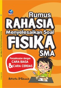 Rumus Rahasia Menyelesaikan Soal fisika Sma