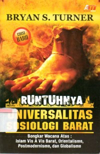 Runtuhnya universalitas sosiologi barat