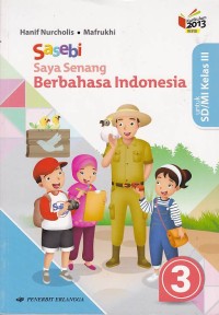 Saya Senang Berbahasa Indonesia (Sasebi) Jilid 3 untuk SD/MI Kelas III