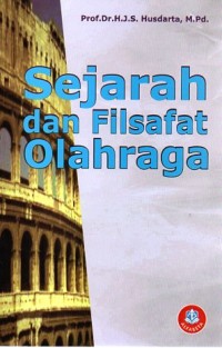 Image of SEJARAH DAN FILSAFAT OLAHRAGA