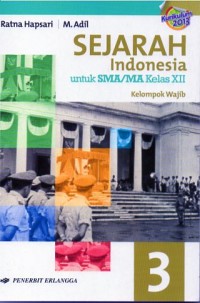 Image of Sejarah Indonesia untuk SMA/MA Kelas XII 3