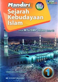 Image of SEJARAH KEBUDAYAAN ISLAM :untuk MTs/SMP ISLAM KELAS VII