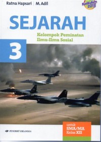 SEJARAH 3 : untuk SMA/MA kelas XII