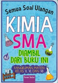 Semua Soal Ulangan Kimia SMA Diambil Dari Buku Ini