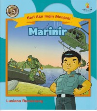 Seri Aku Ingin Menjadi : Marinir