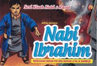 Seri Kisah Nabi & Rasul: Nabi Ibrahim