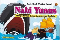 Seri Kisah Nabi & Rasul: Nabi Yunus