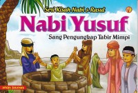 Seri Kisah Nabi & Rasul: Nabi Yusuf