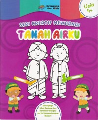 Seri Kreatif Mewarnai: Tanah Airku