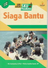 Seri Lulus SKU Pramuka: Siaga Bantu