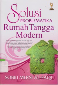 Solusi Problematika Rumah Tangga Modern