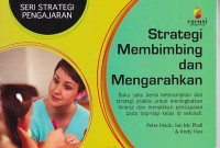 Strategi Membimbing Dan Mengarahkan